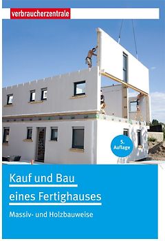 Kauf und Bau eines Fertighauses