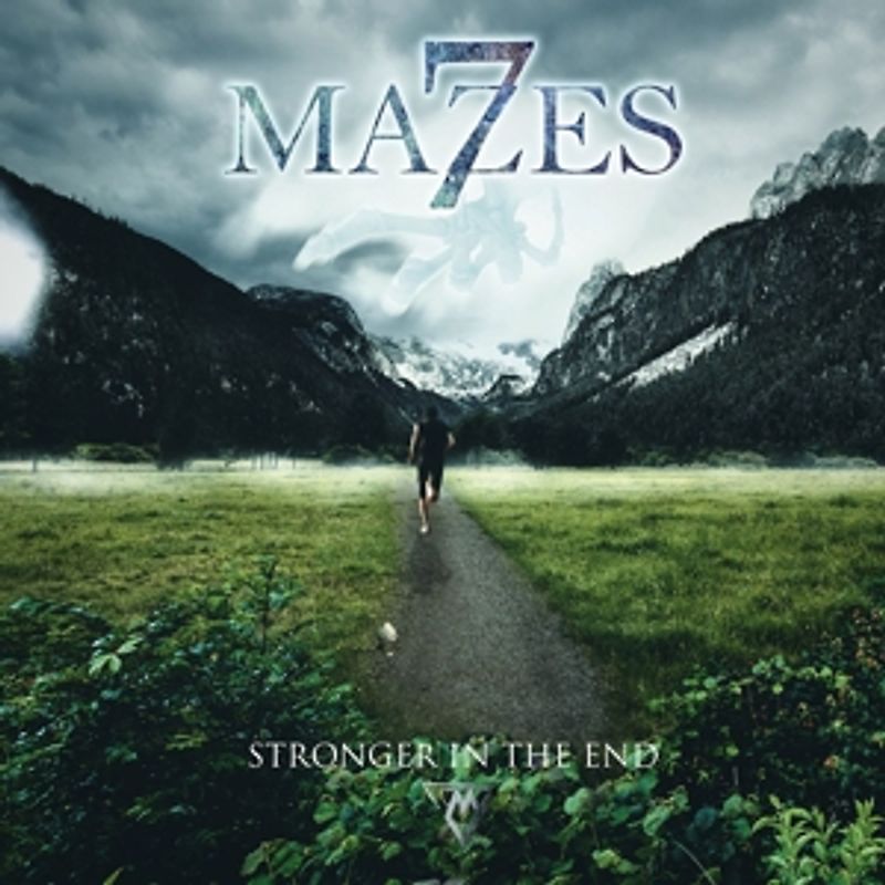 7Mazes - Stronger in the End