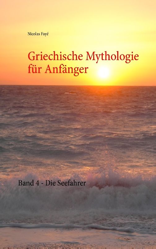 Griechische Mythologie für Anfänger