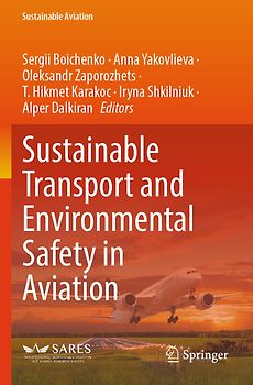 Sustainable Transport and Environmental Safety in Aviation