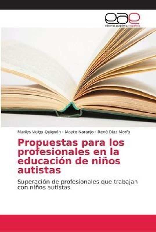 Propuestas para los profesionales en la educación de niños autistas