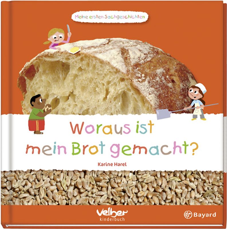 Woraus ist mein Brot gemacht?