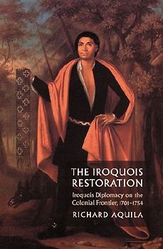 The Iroquois Restoration