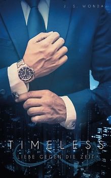 Timeless: Liebe gegen die Zeit