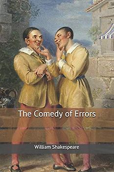 The Comedy of Errors