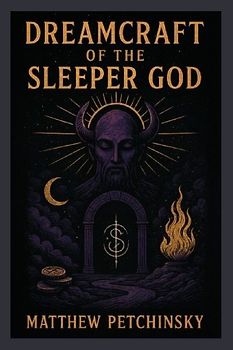 Dreamcraft of the Sleeper God