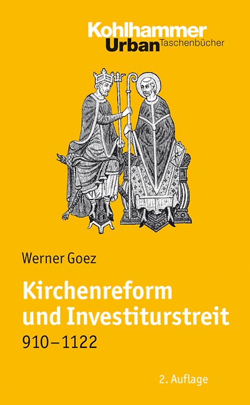 Kirchenreform und Investiturstreit 910-1122