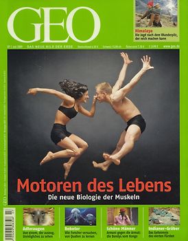 GEO Magazin 07/2009 - Motoren des Lebens - Die Neue Biologie der Muskeln [Broschiert]