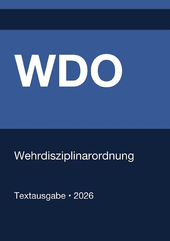 WDO - Wehrdisziplinarordnung (Deutschland) 2026