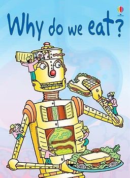 Why do we eat? (Usborne Beginners)