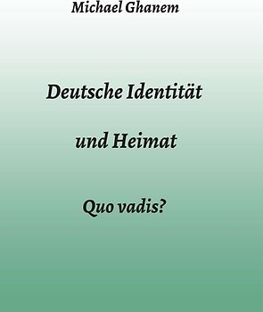 Deutsche Identität und Heimat