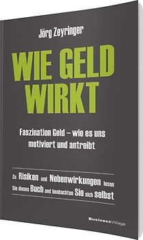 Wie Geld wirkt
