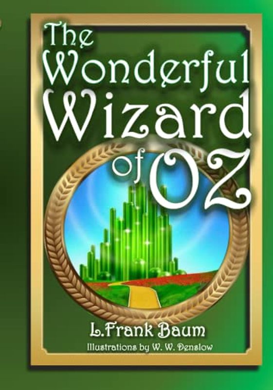 The Wonderful Wizard of Oz