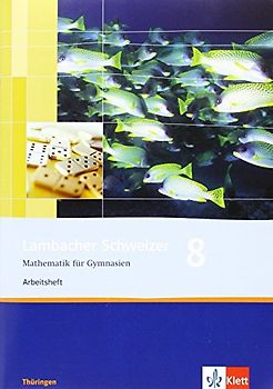 Lambacher Schweizer Mathematik 8. Ausgabe Thüringen. Arbeitsheft plus Lösungsheft Klasse 8
