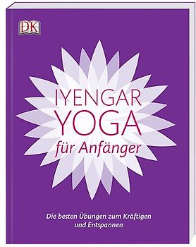 Iyengar-Yoga für Anfänger