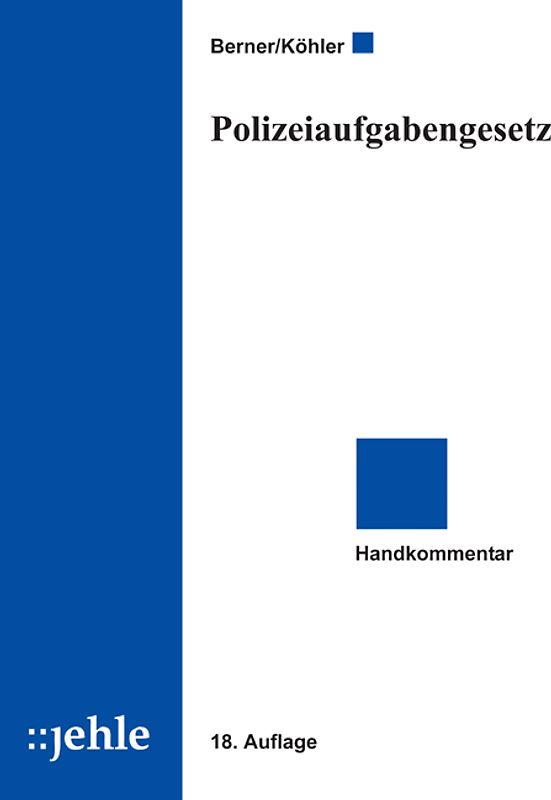 Polizeiaufgabengesetz. Handkommentar