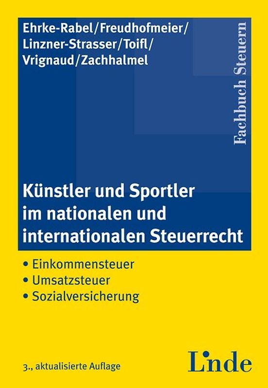 Künstler und Sportler im nationalen und internationalen Steuerrecht
