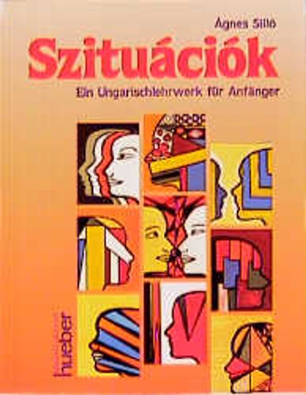 Szituációk. Ein Ungarischlehrwerk für Anfänger / Lehrbuch