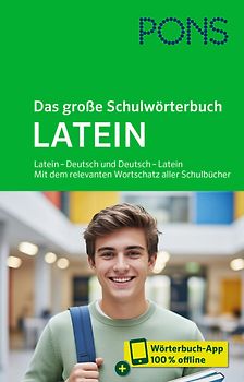 PONS Das große Schulwörterbuch Latein