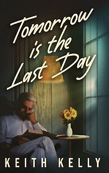 Tomorrow Is The Last Day