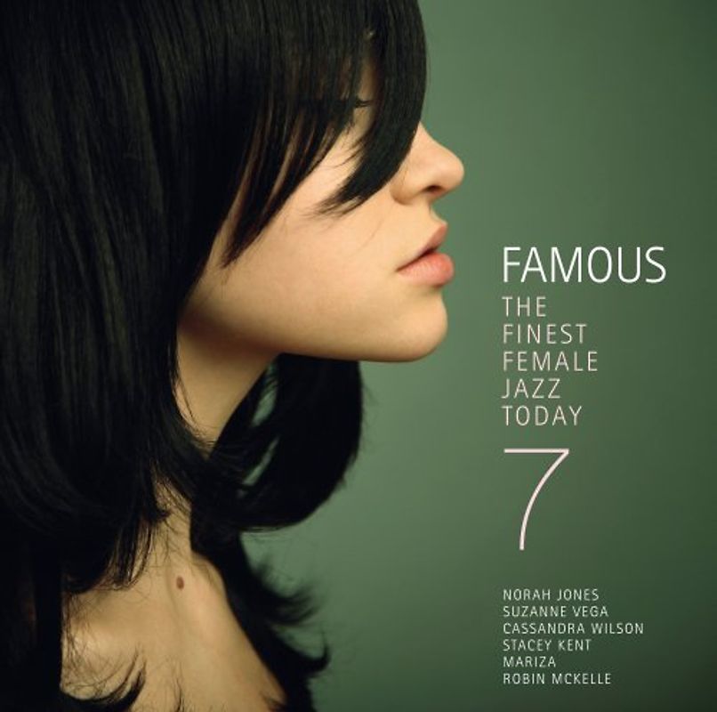 Famous: The Finest Female Jazz Today Vol. 7