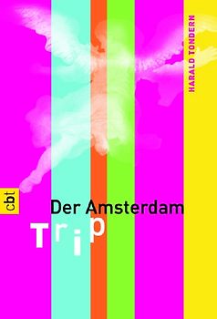 Der Amsterdam-Trip