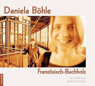 Französisch-Buchholz. Hörbuch