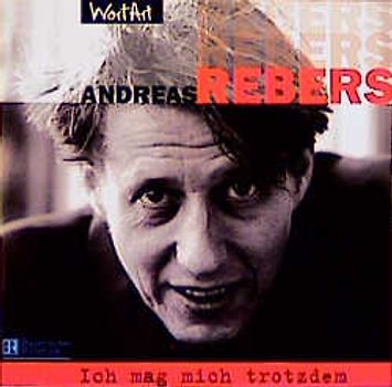 Ich mag mich trotzdem