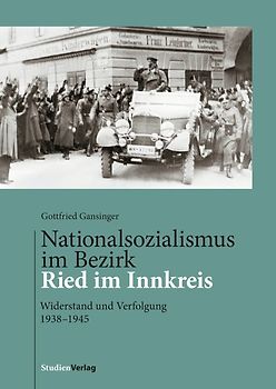 Nationalsozialismus im Bezirk Ried im Innkreis
