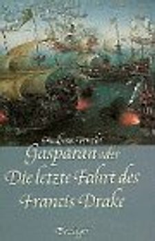 Gasparan oder Die letzte Fahrt der Francis Drake