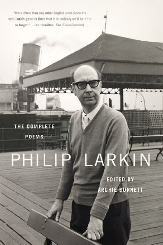 Philip Larkin: The Complete Poems - Larkin, Philip