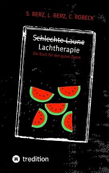 Schlechte Laune - Lachtherapie