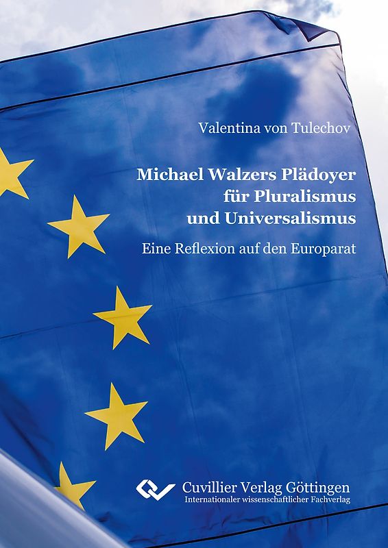 Michael Walzers Plädoyer für Pluralismus und Universalismus