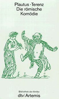 Die römische Komödie. Drama der Antike