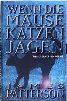 Wenn die Mäuse Katzen jagen