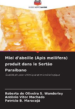 Miel d'abeille (Apis mellifera) produit dans le Sertão Paraibano