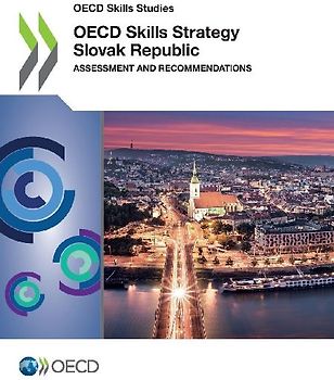 OECD Skills Strategy Slovak Republic