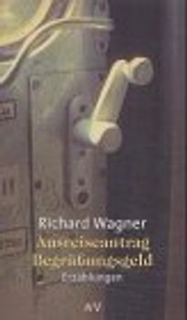 Ausreiseantrag. Begrüßungsgeld