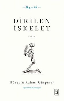 Dirilen Iskelet