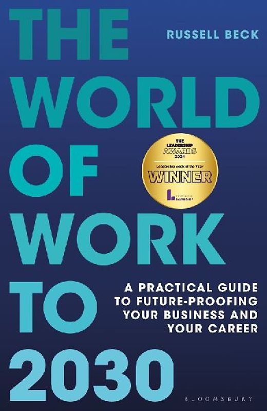 The World of Work to 2030