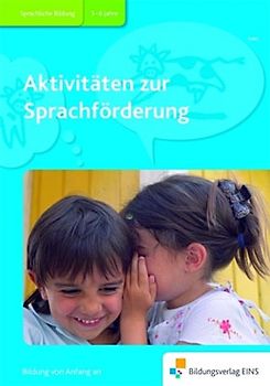 Handbücher für die frühkindliche Bildung / Aktivitäten zur Sprachförderung