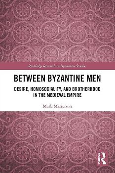 Between Byzantine Men