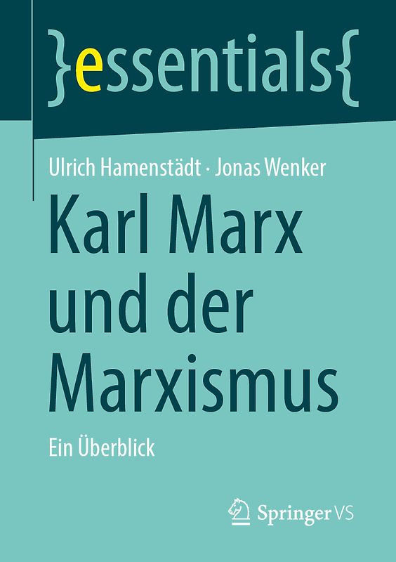 Karl Marx und der Marxismus