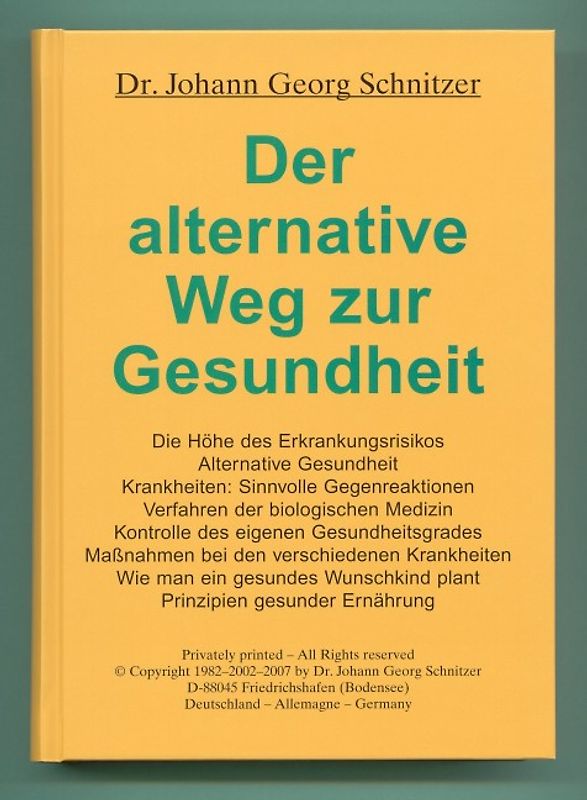 Der alternative Weg zur Gesundheit