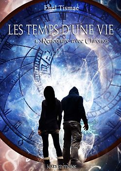 Les temps d´une vie