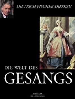 Die Welt des Gesangs