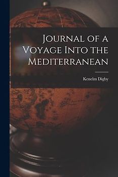 Journal of a Voyage Into the Mediterranean