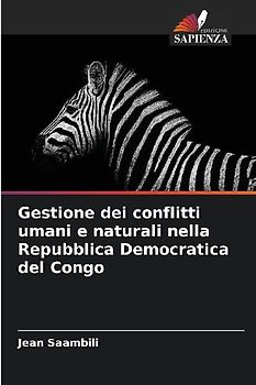 Gestione dei conflitti umani e naturali nella Repubblica Democratica del Congo