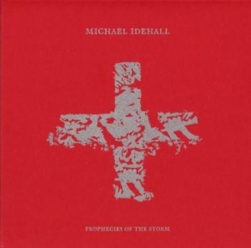 Michael Idehall - Prophecies of the Storm
