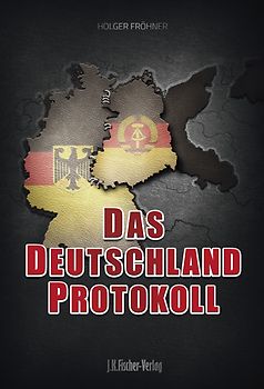 Das Deutschland Protokoll
